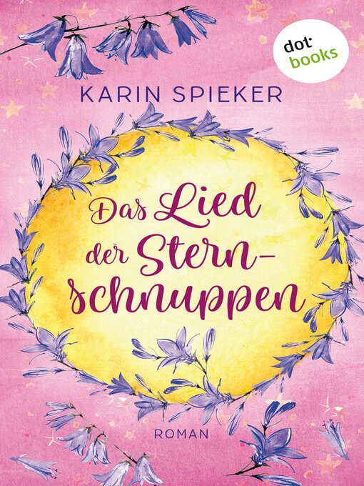Titeldetails für Das Lied der Sternschnuppen nach Karin Spieker - Verfügbar